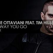 On The Way You Go Feat Tim Hilberts Giuseppe Ottaviani