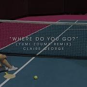 Yumi Zouma Where Do You Go Yumi Zouma Remix