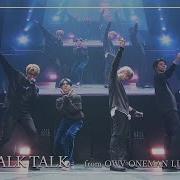 Owv Talk Talk Talk Owv Oneman Live 2022 And I Youtube