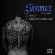 Sinner Roger Grey Remix Micky Friedmann