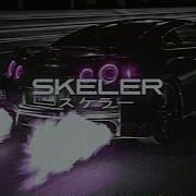 Skeler N I G H T D R I V E スケーラー Part Ii