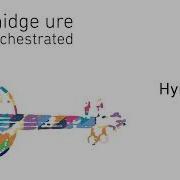 Hymn Orchestrated Version Midge Ure