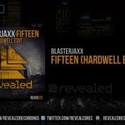 Blasterjaxx Fifteen