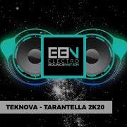 Tarantella 2K20 Teknova