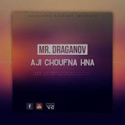 Draganov Aji Choufna Hna