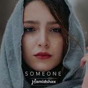 Hamidshax Somebody Original Mix