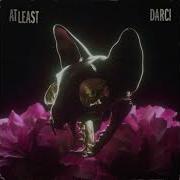 Darci At Least