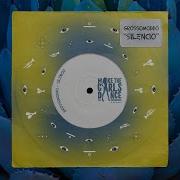 Grossomoddo Silencio Extended Mix