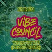 Eminem Without Me Kevin D Remix