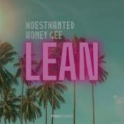 Moestwanted Lean Extended Mix