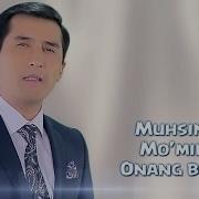 Muhsin Muminov Onang Borida
