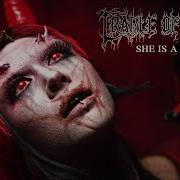 Cradle Of Filth She Is A Fire