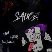 Sauce Feat Yung Bool Yung Steez Wolfgang