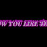 How You Like That Edit Audio