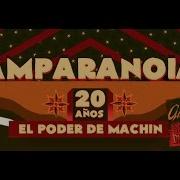 Amparanoia El Poder De Machin