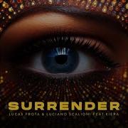 Surrender Lucas Frota Luciano Scalioni