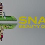 Snap Beauty Queen Official Video