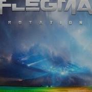 Rotation Flegma