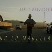 Swing Lo Magellan Dirty Projectors