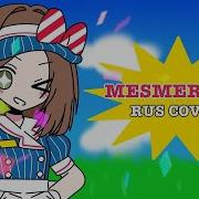 Mesmerizer Rus Cover By Flami メズマライザー