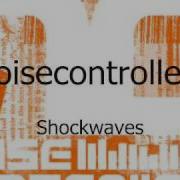 Shockwaves Noisecontrollers
