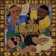 Stefflon Don Sean Paul Wiley Boasty Feat Idris Elba Kingdom 93 Remix