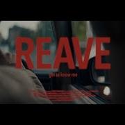 Get To Know Me Reave