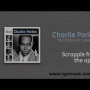 Scrapple From The Apple C Parker