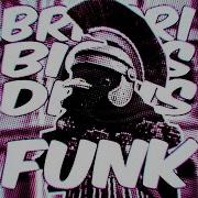 Bri Bri Biggus Dicus Funk