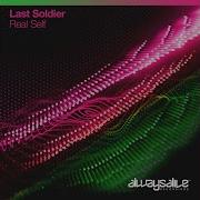 Real Self Extended Mix Last Soldier
