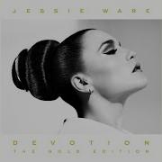 Jessie Ware Still Love Me