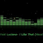 Jessie M I Like That Vocal Bootleg