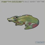 So Serene Mark Otten