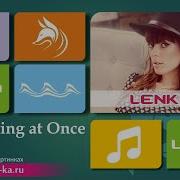 Lenka Everything At Once Перевод