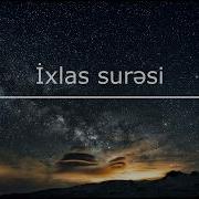 Ixlas Suresi