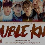Stray Kids 스트레이 키즈 Double Knot English Ver Lyrics Color Coded Eng Jyimina Pj