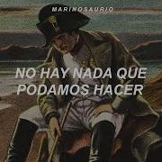 No Hay Nada Que Podamos Hacer Videoclub Amour Plastique Sub Español Napoleon Song Marinosaurio