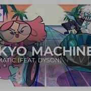 Tokyo Machine Automatic