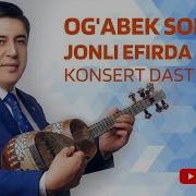 Ogʻabek Sobirov 2020 Jonli Ijroda Konsert
