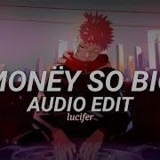 Monëy So Big Yeat Edit Audio Shadow Edits