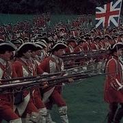 British Grenadiers March British Line Infantry Attack
