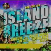Island Breeze Riddim Mix Full Turbulence Cecile Jah Cure Collie Buddz Bugle X Drop Di Riddim Drop Di Riddim Mixes