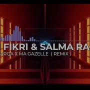 Rym Fikri Salma Rachid Stylo Warqa X Ma Gazelle Remix Best Duo Music All Life