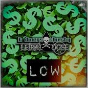 K Dinero Low Feat Shiesty