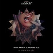 Stand Up Igor Zanga Robbie Dox