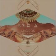 Syria Satori Remix Unders