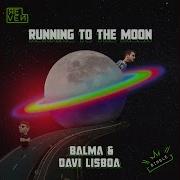 Balma Running To The Moon