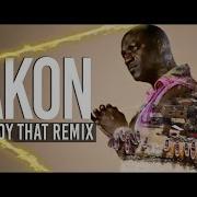 Akon Remix 2021