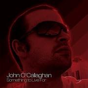 Save It For A Rainy Day John O Callaghan