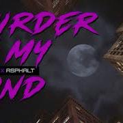 Murder In My Mind Remix Asphalt 9